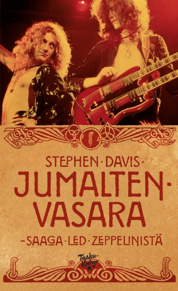 Stephen Davis Jumalten vasara – Saaga Led Zeppelinistä