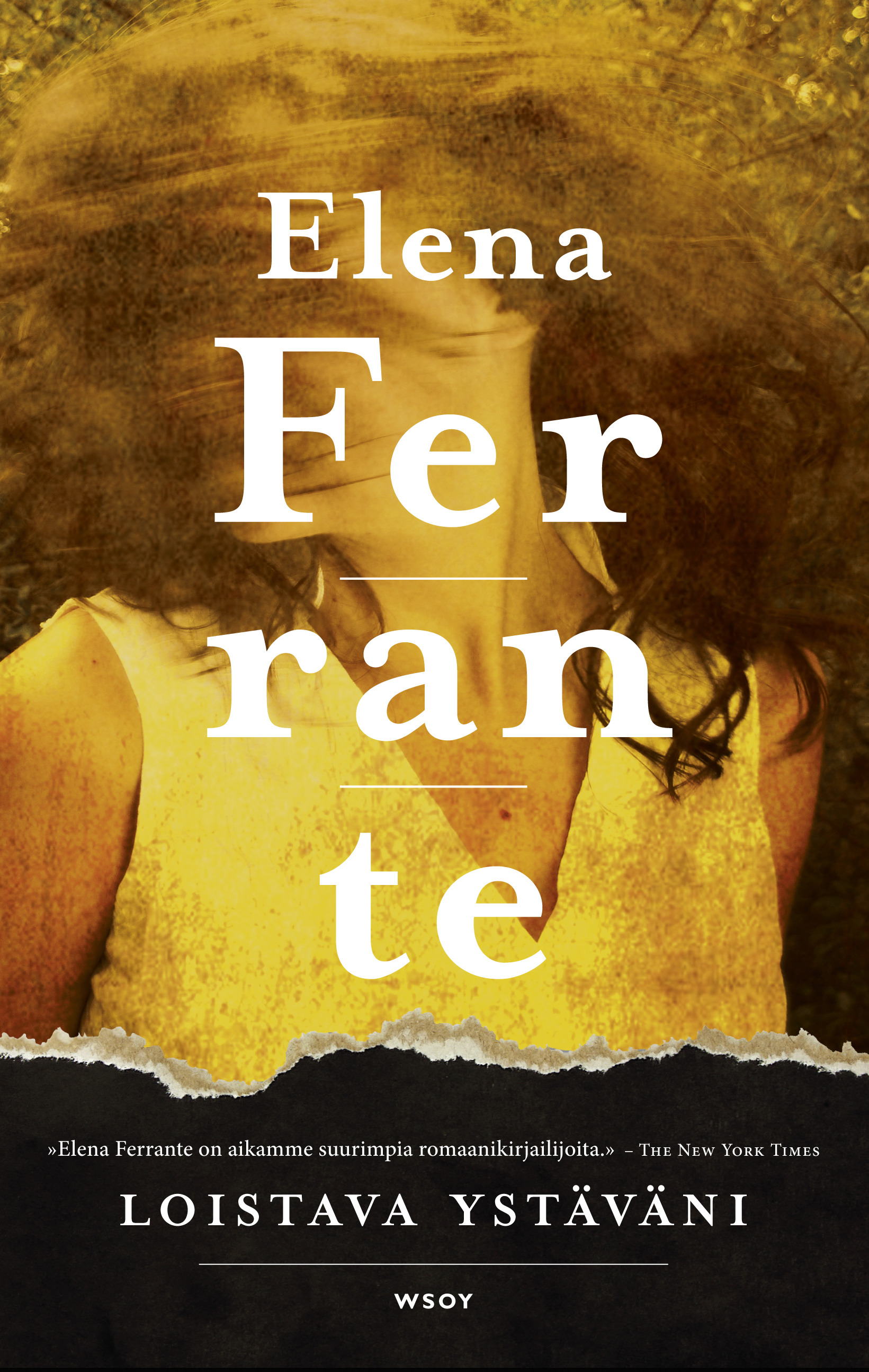 Elena Ferrante: Loistava ystäväni